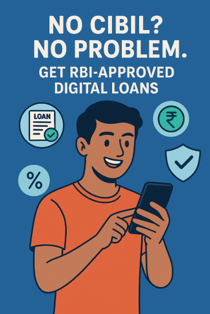 RBI approved loan apps without CIBIL score